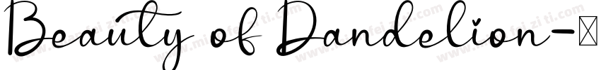Beauty of Dandelion字体转换